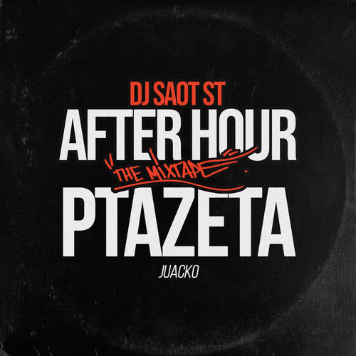 Portada de PTAZETA #04 AFTER HOUR THE MIXTAPE