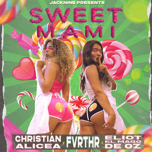 Portada de Sweet Mami (feat. Eliot El Mago D Oz)
