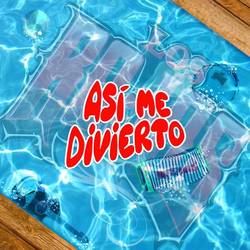 Portada de Así Me Divierto