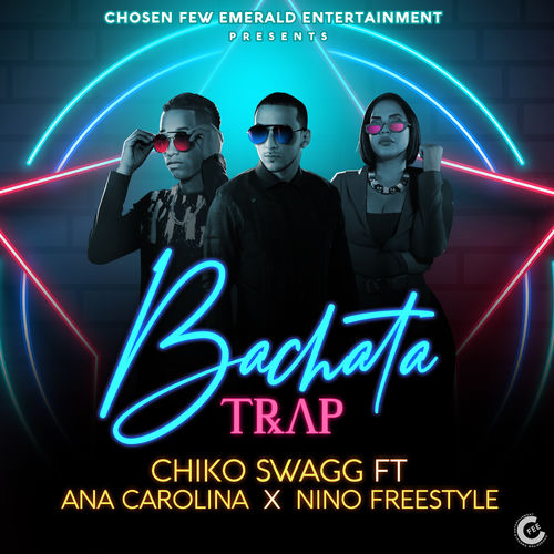 Portada de Bachata Trap (feat. Nino Freestyle & Ana Carolina)