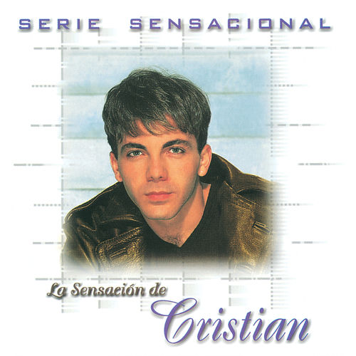 Portada de Serie Sensacional: Cristian