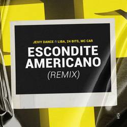 Portada de Escondite Americano (Remix)