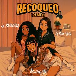 Portada de Recoqueo (Remix)