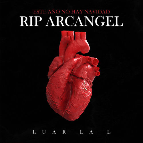 Portada de ESTE AÑO NO HAY NAVIDAD (RIP ARCANGEL)