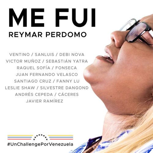 Portada de Me Fui (feat. Ventino, Fonseca, Sebastián Yatra, Fanny Lu, Silvestre Dangond, Sanluis, Debi Nova, Víctor Muñoz, Raquel Sofía, Juan