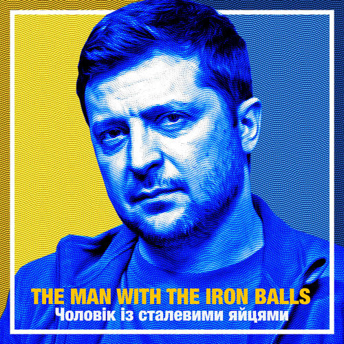 Portada de Zelensky: The Man With The Iron Balls