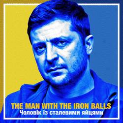 Portada de Zelensky: The Man With The Iron Balls