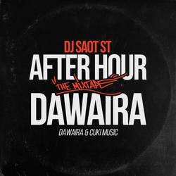 Portada de DAWAIRA #24 AFTER HOUR THE MIXTAPE