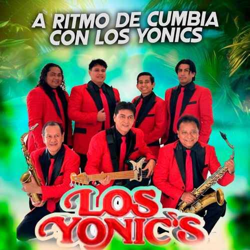 Portada de A Ritmo de Cumbia Con los Yonics