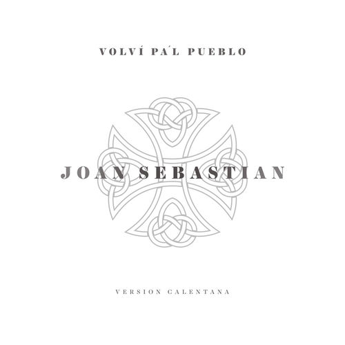 Portada de Volví Pa'l Pueblo (Versión Calentana)