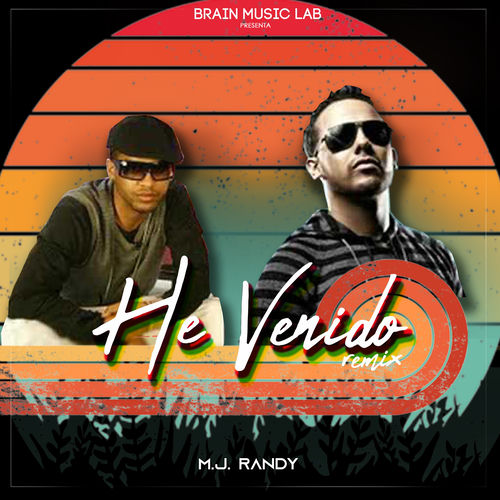 Portada de He Venido (Remix)