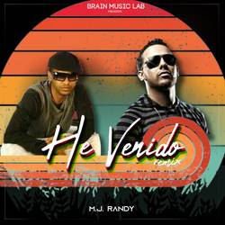 Portada de He Venido (Remix)