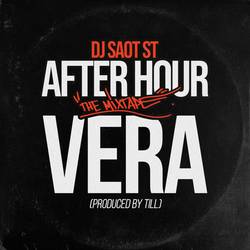 Portada de VERA #01 AFTER HOUR THE MIXTAPE