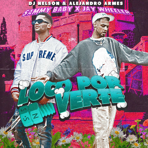 Portada de Loco Por Verte (feat. Alejandro Armes)