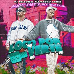 Portada de Loco Por Verte (feat. Alejandro Armes)