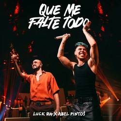 Portada de QUE ME FALTE TODO