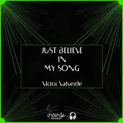 Portada de Just Believe in My Song