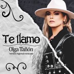 Portada de Te Llamo (Regional Mexicano)