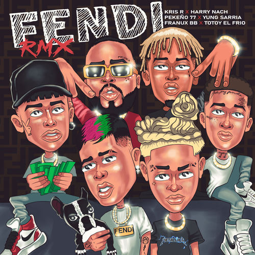 Portada de FENDI (feat. Totoy El Frio, Yung Sarria & Franux BB) (REMIX)