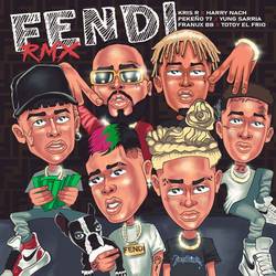 Portada de FENDI (feat. Totoy El Frio, Yung Sarria & Franux BB) (REMIX)