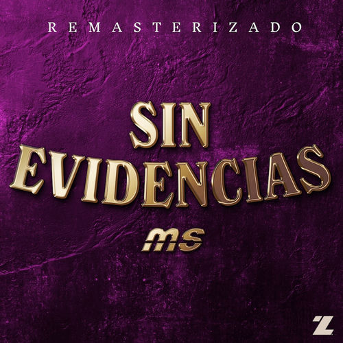 Portada de Sin Evidencias (REMASTERIZADO)