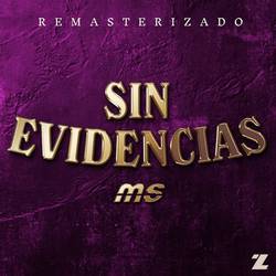 Portada de Sin Evidencias (REMASTERIZADO)