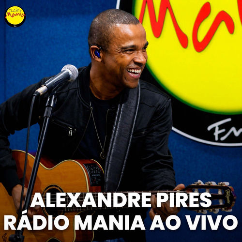 Portada de MANIA AO VIVO | ALEXANDRE PIRES (AO VIVO)