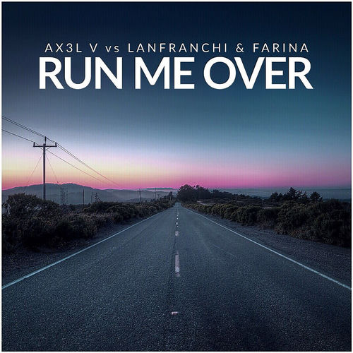 Portada de Run Me Over