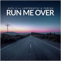 Portada de Run Me Over