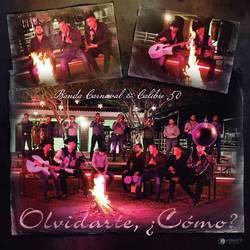 Portada de Olvidarte, ¿Cómo? (En Vivo)