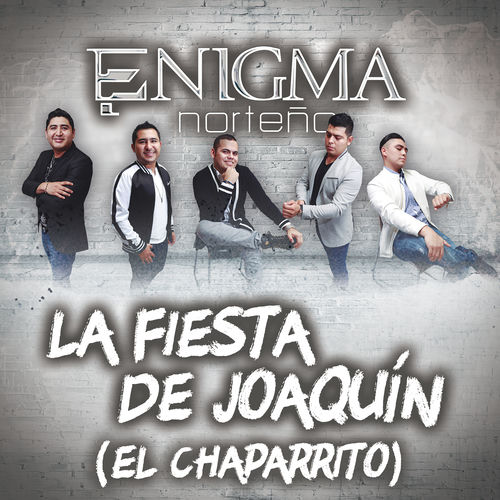 Portada de La Fiesta De Joaquín (El Chaparrito)