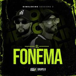 Portada de El Fonema: Dimeloking Sessions 3