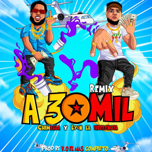 Portada de A 30 Mil (Remix)