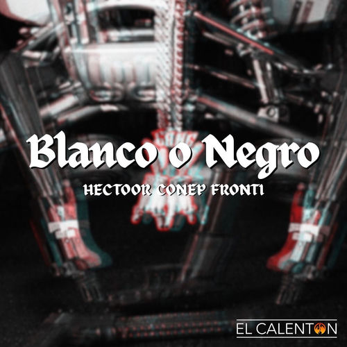 Portada de BLANCO O NEGRO