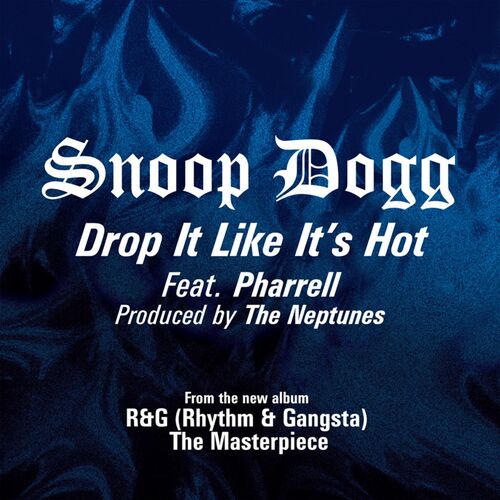 Portada de Drop It Like It's Hot