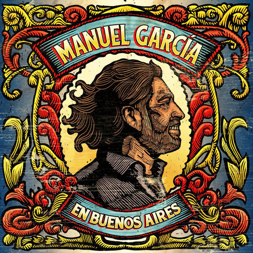 Portada de Manuel García en Buenos Aires (En Vivo)