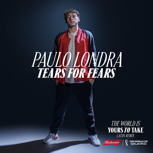 Portada de The World Is Yours To Take (Latin Remix / Budweiser Anthem Of The FIFA World Cup 2022)