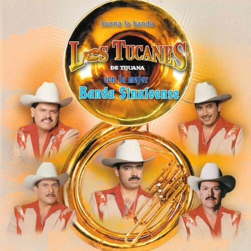 Portada de Suena La Banda Con La Mejor Banda Sinaloense