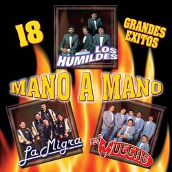Portada de 18 Grandes Exitos "Mano a Mano"