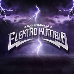 Portada de A.B. Quintanilla III y Elektro Kumbia