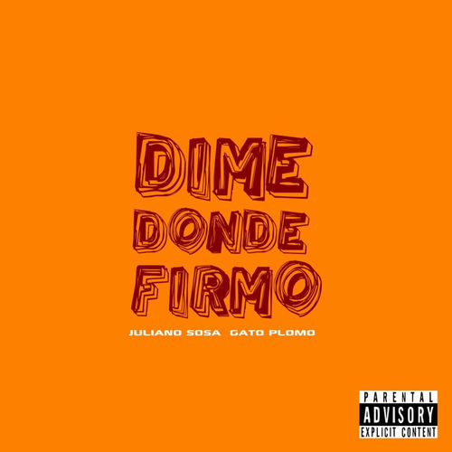 Portada de Dime Donde Firmo