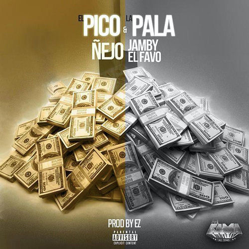 Portada de El Pico y la Pala (feat. Jamby el Favo)