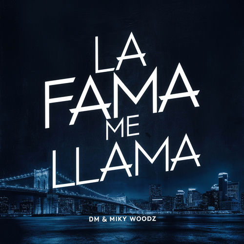 Portada de La Fama Me Llama