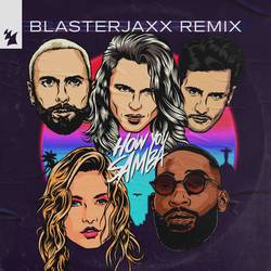 Portada de How You Samba (Blasterjaxx Remix)