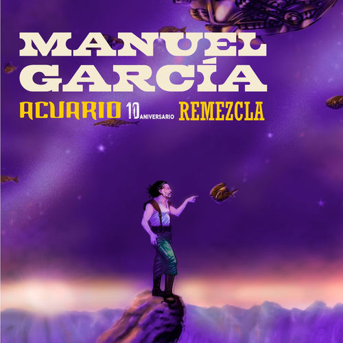 Portada de Acuario 10 años (Remezcla 2022)