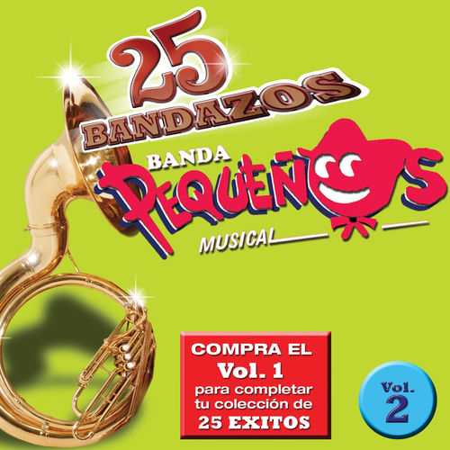 Portada de 25 Bandazos de Pequeños Musical (Vol. 2) (USA)