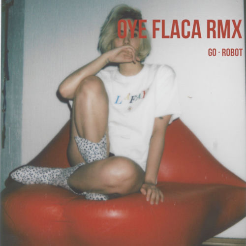 Portada de Oye Flaca (Remix)