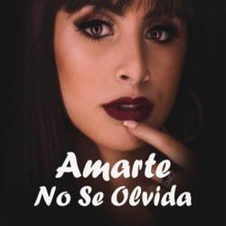 Portada de Amarte No Se Olvida
