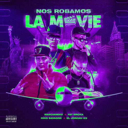 Portada de Nos Robamos la Movie