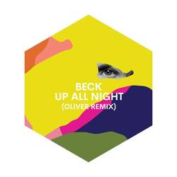 Portada de Up All Night (Oliver Remix)
